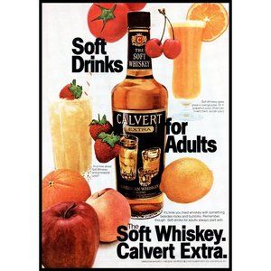 1978 Calvert Extra Soft Whiskey Vintage Print Ad Fruit Mixers Cocktails Wall Art